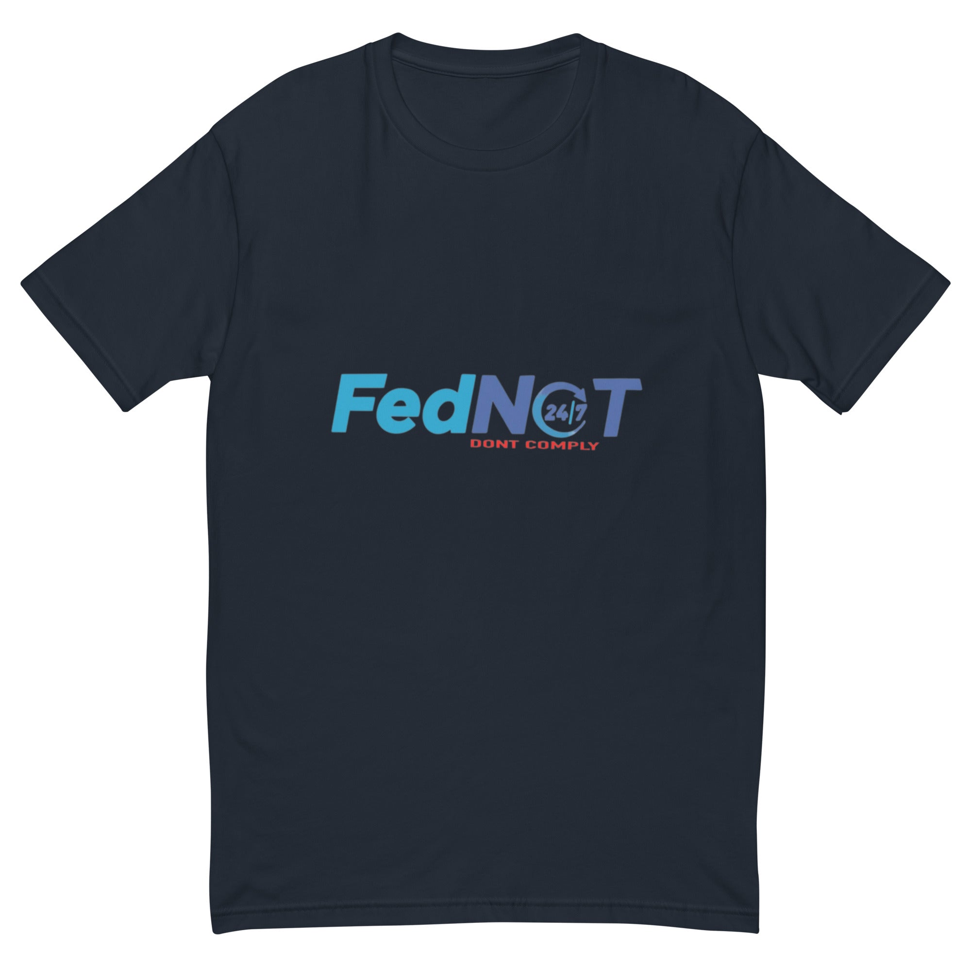 FED-NOT T-Shirt - Bold Statement, Premium Quality, FED NOT Tee: Freedom Over System, Crypto, CDC, Quality Cotton, Unisex, FED NOT-NOT MY FUTURE shirt DON'T COMPLY